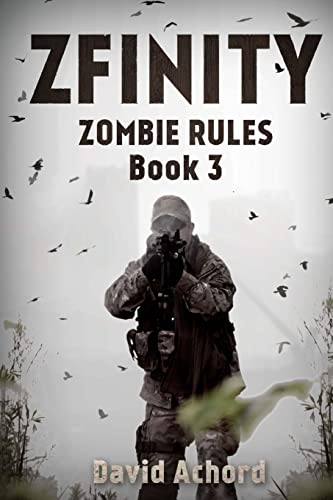 Imagen de archivo de ZFINITY: Zombie Rules Book 3 a la venta por Bookmans