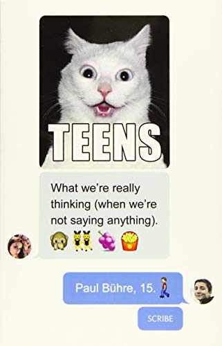 Stock image for Teens: what were really thinking (when were not saying anything) (Scri08 120319) for sale by Reuseabook