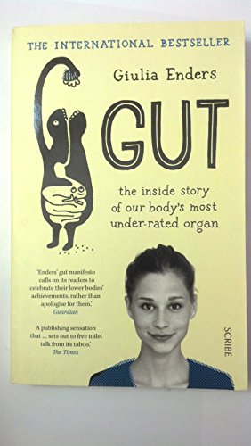 Beispielbild fr Gut: the inside story of our bodys most under-rated organ zum Verkauf von WorldofBooks
