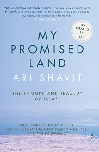 9781925228588: My Promised Land: the triumph and tragedy of Israel