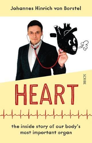 Stock image for Heart: the inside story of our bodys most important organ for sale by WorldofBooks