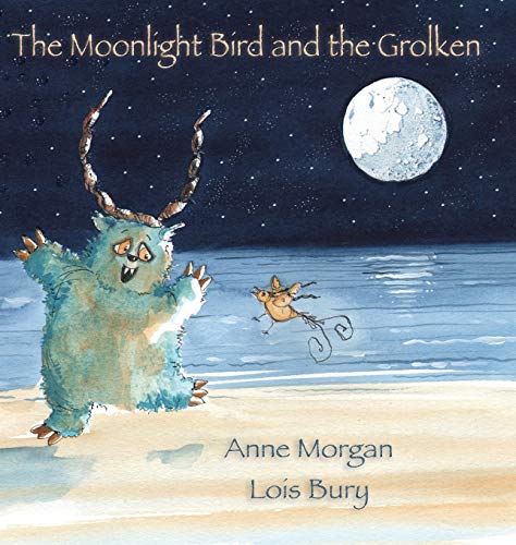 Beispielbild fr The Moonlight Bird and the Grolken zum Verkauf von PBShop.store US