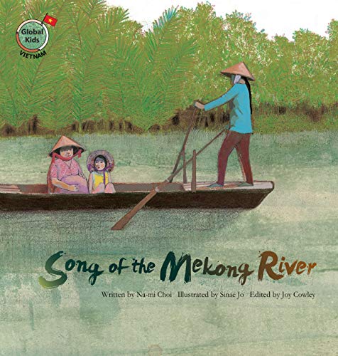 9781925233445: Song of the Mekong River: Vietnam