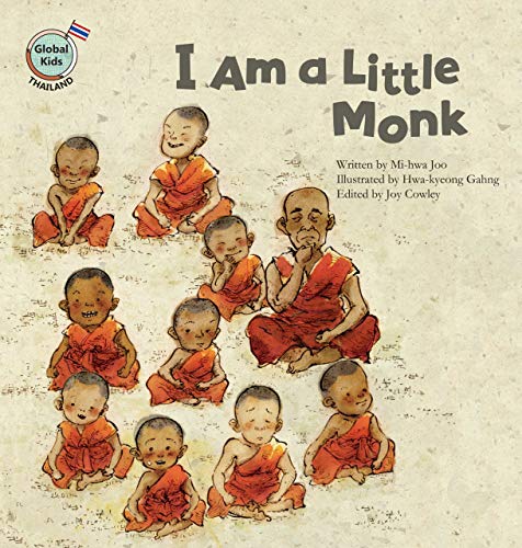 Stock image for I Am a Little Monk: Thailand (Global Kids Storybooks) for sale by ZBK Books