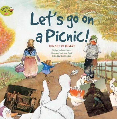 9781925234671: Let's Go on a Picnic: The Art of Millet: The Art of Millet (Stories of Art)
