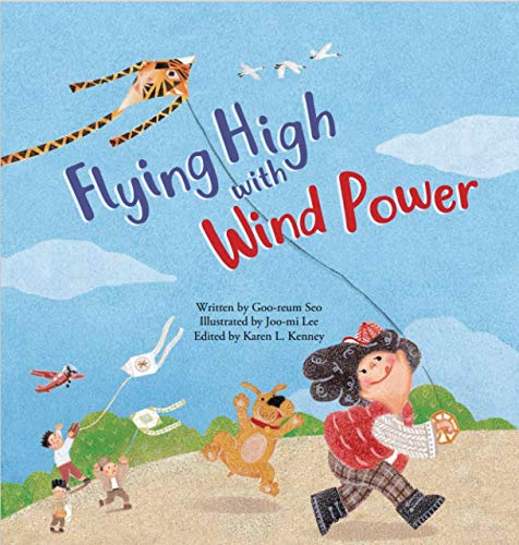 Stock image for Flying High With Wind Power: Lift Force for sale by Revaluation Books