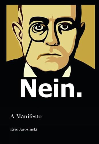 9781925240580: Nein : A Manifesto