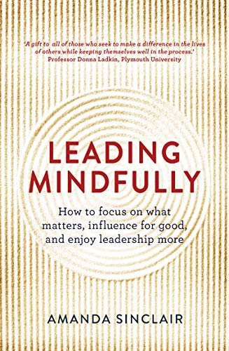 Stock image for Leading Mindfully for sale by Blackwell's