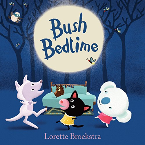 Stock image for Bush Bedtime for sale by Irish Booksellers