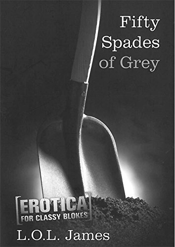 9781925275070: Fifty Spades of Grey