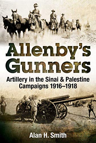 Stock image for Allenby's Gunners for sale by Boodle Books