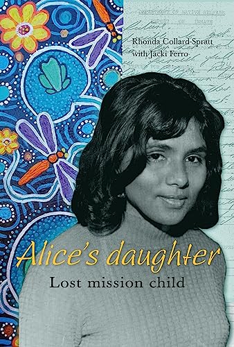 Beispielbild fr Alice's Daughter: Lost Mission Child zum Verkauf von Gleebooks