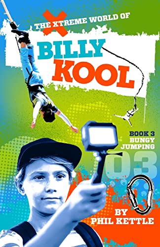 Beispielbild fr Bungy Jumping: Book 3: The Xtreme World of Billy Kool zum Verkauf von Buchpark
