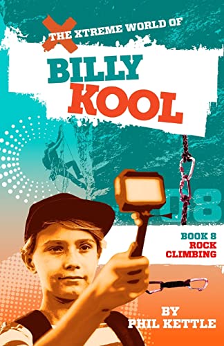 Beispielbild fr Rock Climbing: Book 8: The Xtreme World of Billy Kool zum Verkauf von Buchpark