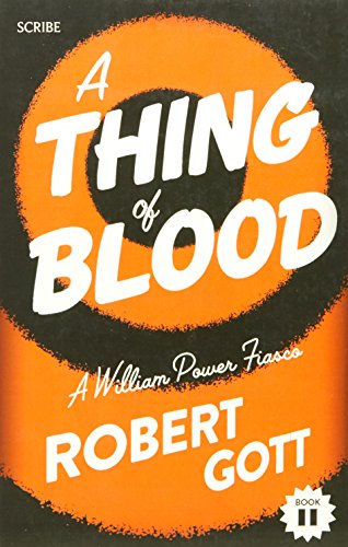 9781925321098: A Thing of Blood: A William Power Fiasco