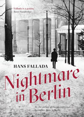 Beispielbild fr Nightmare in Berlin (Fallada Collection) zum Verkauf von Wonder Book