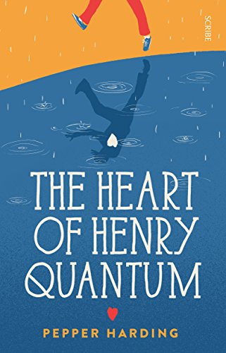 Beispielbild fr The Heart of Henry Quantum zum Verkauf von Big River Books