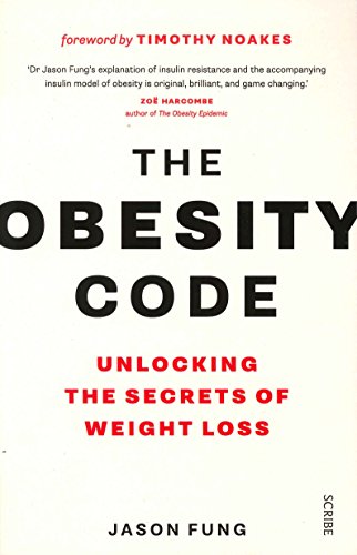 9781925321517: The Obesity Code: Unlocking the Secrets of Weight Loss