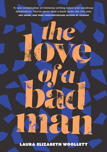 Stock image for The Love of a Bad Man for sale by SecondSale