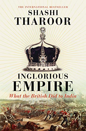 Stock image for Inglorious Empire: what the British did to India for sale by Book Trader Cafe, LLC