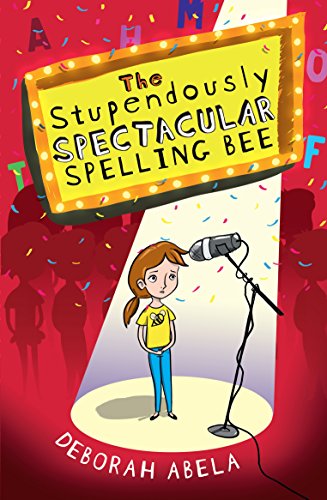 Beispielbild fr The Stupendously Spectacular Spelling Bee zum Verkauf von medimops