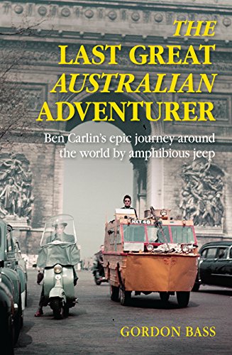 Stock image for The Last Great Australian Adventurer for sale by Marlowes Books and Music