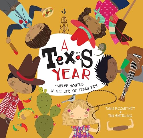 Stock image for A Texas Year: Twelve Months in the Life of Texan Kids (A Kids' Year) for sale by SecondSale