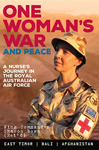 Imagen de archivo de One Woman's War and Peace: A Nurse's Journey in the Royal Australian Air Force a la venta por WorldofBooks