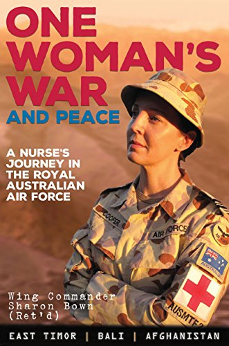 Stock image for One Woman's War and Peace: A Nurse's Journey in the Royal Australian Air Force for sale by WorldofBooks