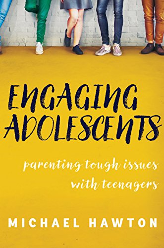 Imagen de archivo de Engaging Adolescents: Parenting Tough Issues with Teenagers a la venta por ThriftBooks-Atlanta