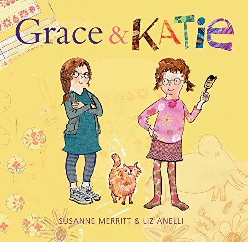 Stock image for Grace and Katie for sale by Better World Books: West
