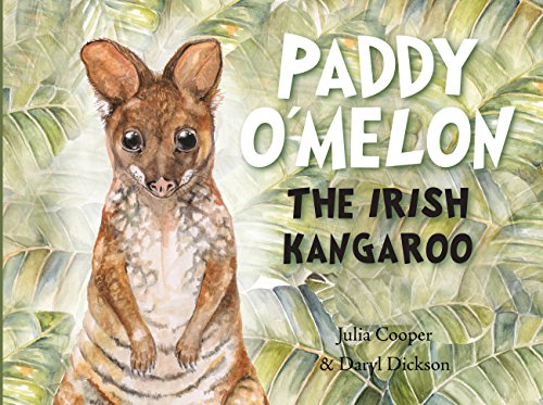 Stock image for Paddy OMelon: The Irish Kangaroo for sale by WorldofBooks