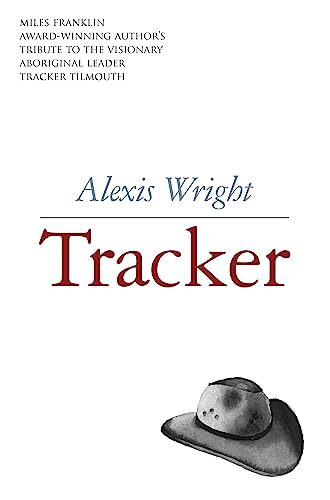 Stock image for Tracker: Stories of Tracker Tilmouth for sale by Lectioz Books