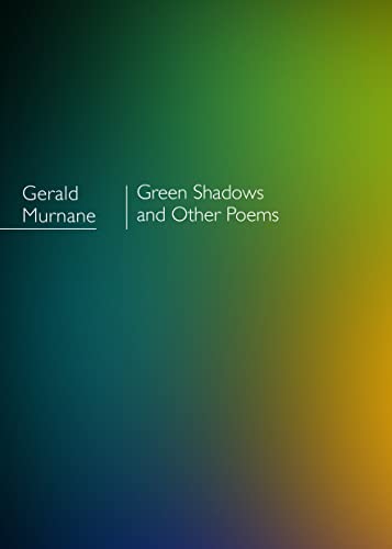 9781925336986: Green Shadows and other poems