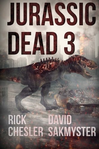 Beispielbild fr Jurassic Dead 3 zum Verkauf von Goodbookscafe