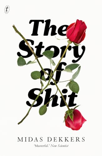 Stock image for The Story Of Shit for sale by WorldofBooks