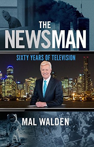 9781925367492: The Newsman: 60 Years of Television: Sixty Years of Television