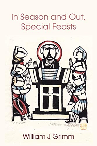 Beispielbild fr In Season and Out, Special Feasts zum Verkauf von Buchpark