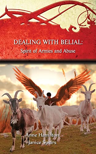 9781925380484: Dealing with Belial: Spirit of Armies and Abuse (Strategies for the Threshold, 8)