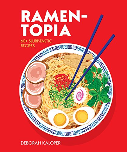 Beispielbild fr Ramen-topia: 60+ slurp-tastic recipes zum Verkauf von WorldofBooks