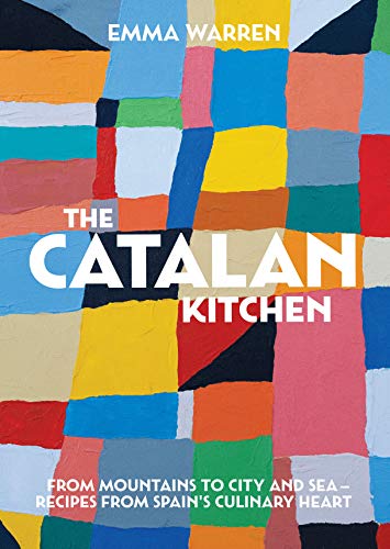 Beispielbild fr The Catalan Kitchen: From mountains to city and sea â     recipes from Spain's culinary heart zum Verkauf von WorldofBooks