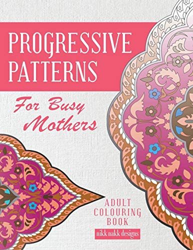 Imagen de archivo de Progressive Patterns for Busy Mothers a la venta por Ebooksweb