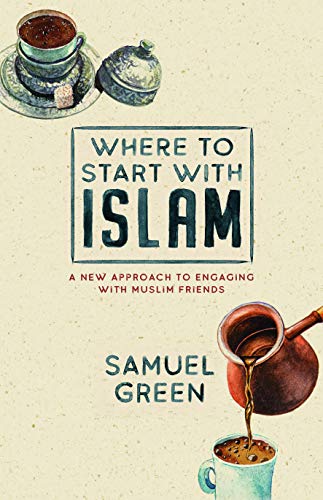 9781925424607: Where to Start with Islam