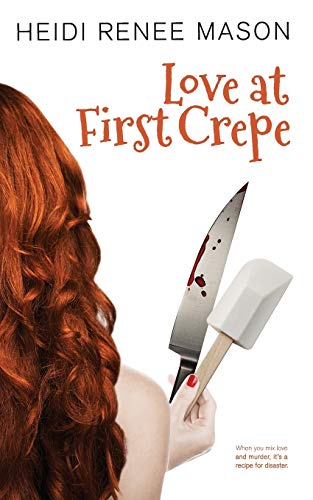 Stock image for Love at First Crepe for sale by Michael Knight, Bookseller