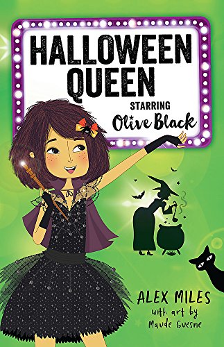 Stock image for Halloween Queen, Starring Olive Black for sale by Reuseabook