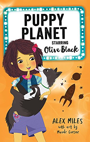 Stock image for Puppy Planet, Starring Olive Black for sale by Reuseabook