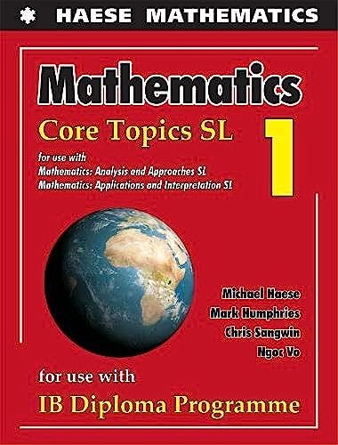 Beispielbild fr Mathematics: Core Topics SL 2019 (Mathematics for the International Student) zum Verkauf von Naymis Academic - EXPEDITED SHIPPING AVAILABLE