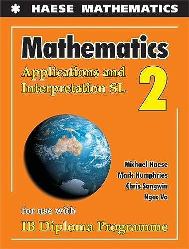 Beispielbild fr Mathematics Applications and Interpretations SL 2 zum Verkauf von HPB-Red