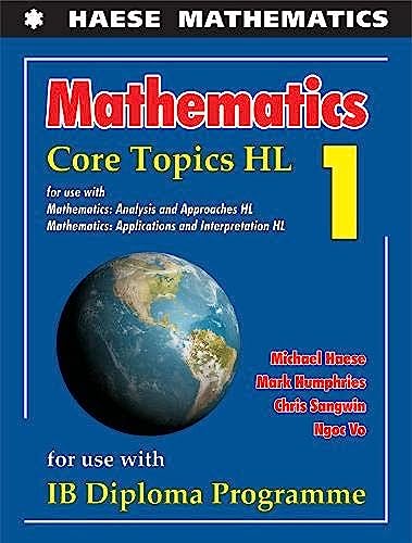 Stock image for Mathematics: Core Topics HL: 2019 (Mathematics for the International Student) for sale by HPB-Red