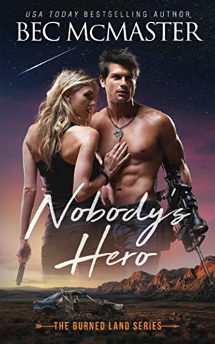 Beispielbild fr Nobody's Hero: Volume 1 (The Burned Lands) zum Verkauf von WorldofBooks